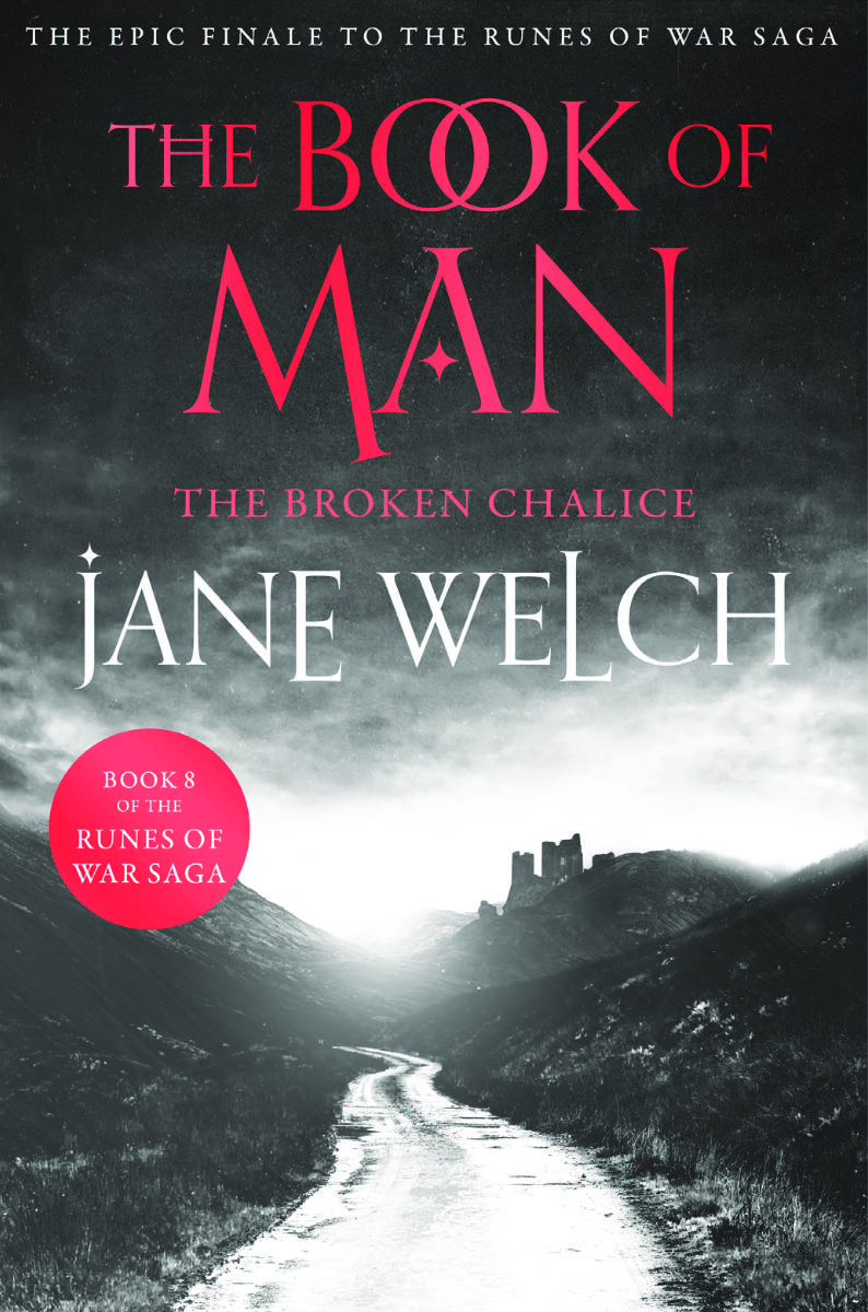 The Broken Chalice by Jane Welch
